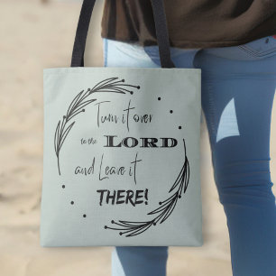 Tote Bag Remettez-le au Seigneur et laissez-le là