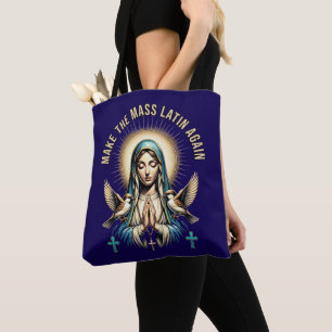 Tote Bag Rendez la messe latine Vierge Marie Fourre-tout