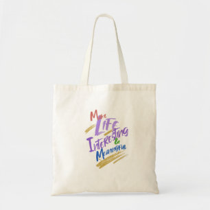 Tote Bag Rendre la vie intéressante Motivation des citation