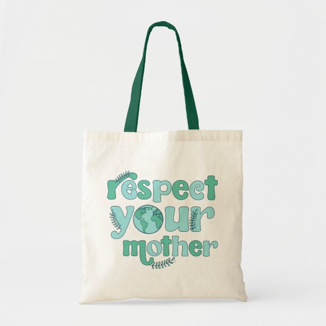 Tote Bag Respectez votre mère Jour des terres Fourre-tout (Devant)