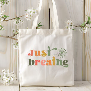 Tote Bag Respire juste la Typographie moderne Dandelion Flo