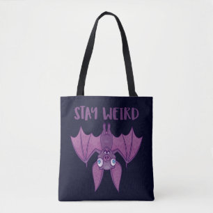 Tote Bag Restez bizarre chauve-souris caricaturale