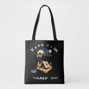 Tote Bag Restez calme et campez sur le camp d'aventure