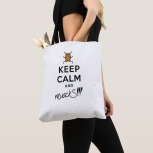 Tote Bag Restez calme et mouS ! ! !