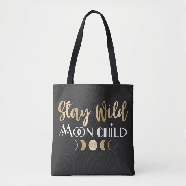 Tote Bag Restez enfant de la lune sauvage (Devant)