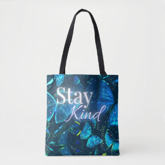 Tote Bag Restez Gentil Citation Inspirante de Style Bleu