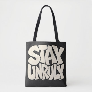 Tote Bag Restez Indocile — Graphisme Rebelle Bord Brut