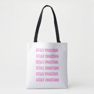 Tote Bag Restez positifs, restez en combat