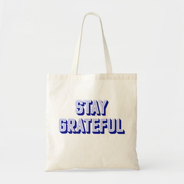 TOTE BAG RESTEZ RECONNAISSANT (Devant)