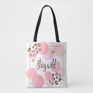 Tote Bag Restez sauvage, empreinte de léopard, cercles rose