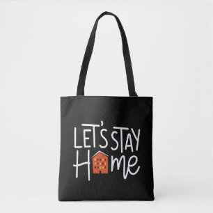 Tote Bag Restons à la maison