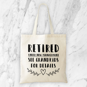 Tote Bag Retraité Sous Nouvelle Gestion