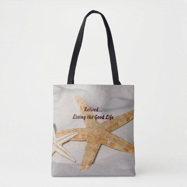 Tote Bag Retraité...Vivre la bonne vie (Devant)