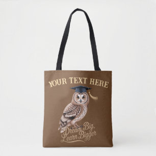 Tote Bag Rêve Grand Apprendre Plus Grand Chouette Personnal