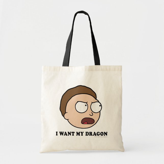 Tote Bag RICK ET MORTY™ | Je Veux Mon Dragon (Devant)