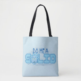 Tote Bag RICK ET MORTY™   Me Faire Un Solide
