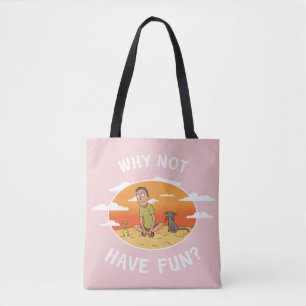 Tote Bag RICK ET MORTY™ Pourquoi ne pas s'amuser