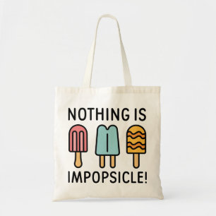 Tote Bag Rien N'Est Impopsicle