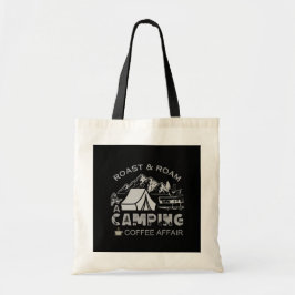 Tote Bag Roast & Roam-A Camping Coffee Affair Design