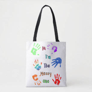 Tote Bag Salut, je suis The Messy One - Paint Handprints