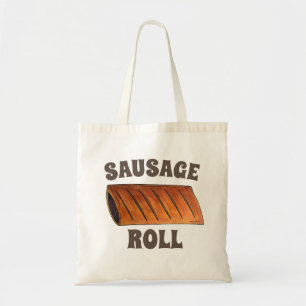 Tote Bag Saucisson Roll British Food Savoureux Pâtisserie C