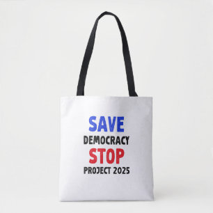 Tote Bag Save Democracy Stop Project 2025 Election Gift