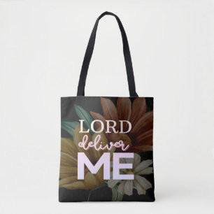 Tote Bag Seigneur délivre-moi Citation florale chrétienne d