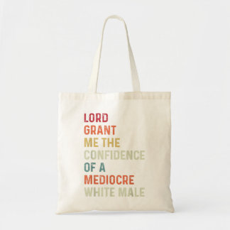 Tote Bag Seigneur, Donne-Moi La Confiance D'Un Blanc Médioc