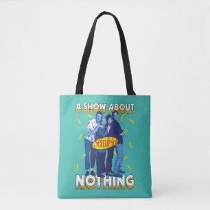 Tote Bag Seinfeld   A Show About Nothing