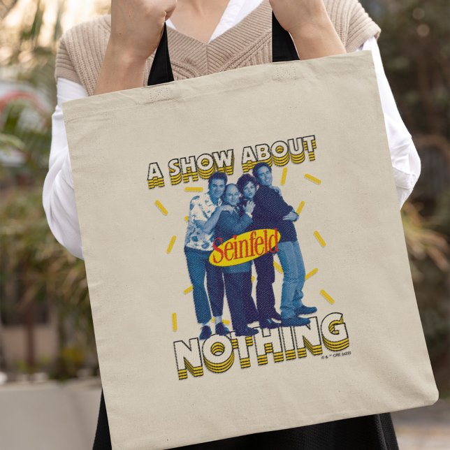 Tote Bag Seinfeld | A Show About Nothing (Person carrying tote bag)