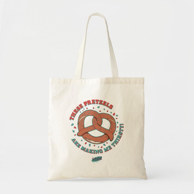 Tote Bag Seinfeld | Ces Pretzels me donnent soif (Devant)