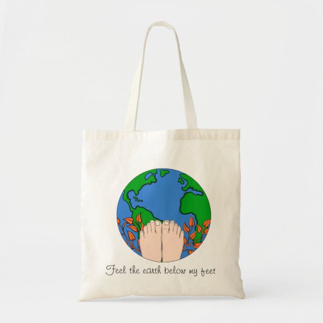 Tote Bag Sentez la terre au-dessous de mes pieds (Devant)