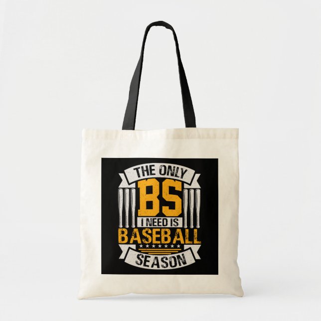 Tote Bag Seule BS dont j'ai besoin est la saison de basebal (Devant)