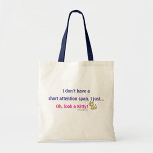 Tote Bag Short Attention Span Kitty