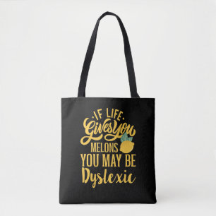 Tote Bag Si La Vie Vous Donne Des Mélons, Vous Pouvez Êtr