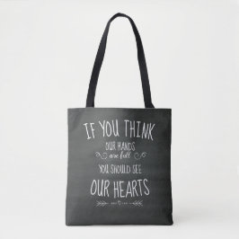 Tote Bag Si YouThink nos mains sont pleine… famille