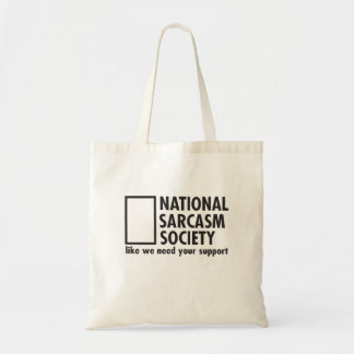 Tote Bag Société nationale de sarcasme comme nous avons bes