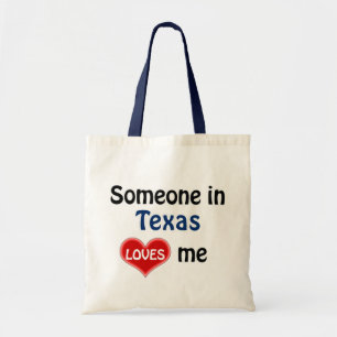 Tote Bag Someone in Texas loves Me