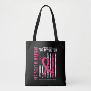 Tote Bag Son combat est mon combat Je porte le rose Soeur C