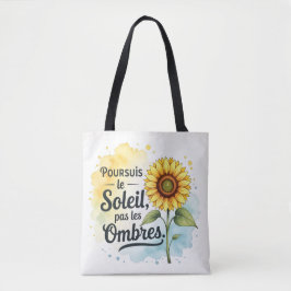 Tote Bag Sonnenblume Inspirierend – Zitat 'Verfolg Tasche