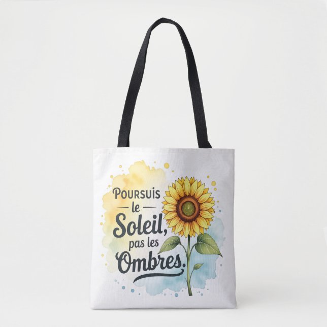 Tote Bag Sonnenblume Inspirierend – Zitat 'Verfolg Tasche (Vorderseite)