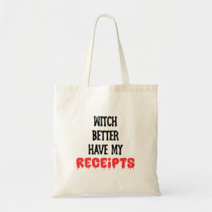 Tote Bag Sorcière Mieux Avoir Mon Comptable De Recettes Hal