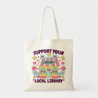 Tote Bag Soutenez votre bibliothèque locale