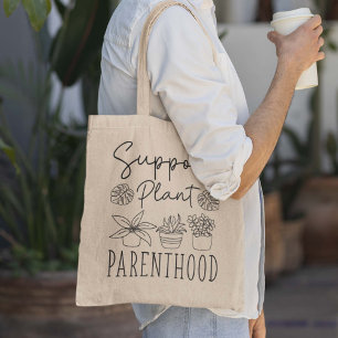Tote Bag Soutien à la parentalité Plante