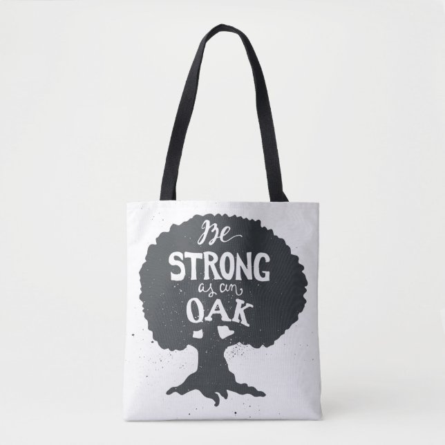 Tote Bag Soyez fort comme chêne (Devant)