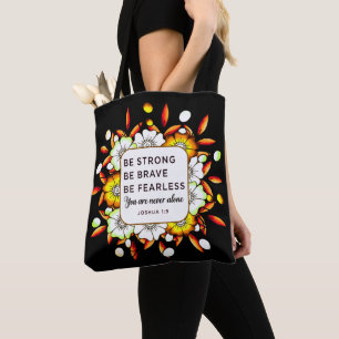 Tote Bag Soyez fort courageux sans peur - Bible Verse