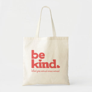 Tote Bag Soyez gentil slogan graphique message personnalis