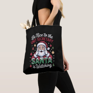 Tote Bag Soyez Sympathique Avec La Secrétaire De L'Unité Le