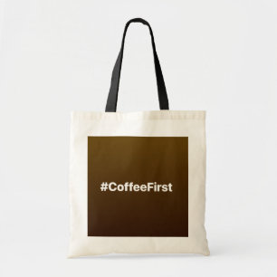 Tote Bag Statut Facebook #CoffeeFirst
