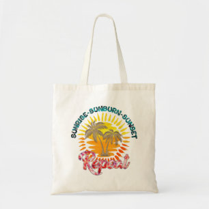 Tote Bag Sunrise-Sunburn-Sunset-Repeat   Vacances d'été
